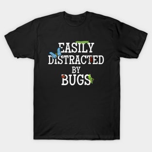 Easily Distracted By Bugs Colector Insects Entomology T-Shirt